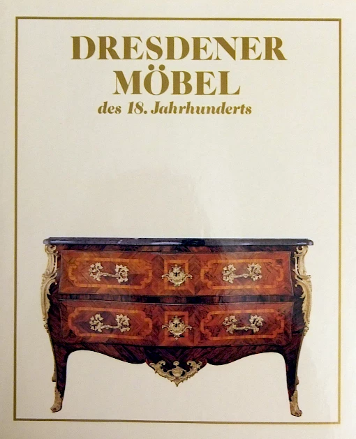 Gisela Haase - Mobili di Dresda del XVIII secolo