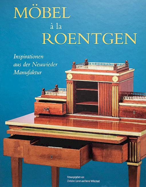 Cornet / Willscheid - Möbel à la Roentgen