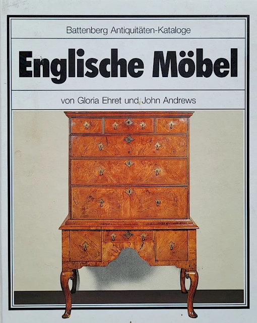 Gloria Ehret / John Andrews- Englische Möbel