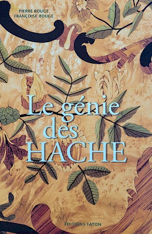 Questa monografia completa rende omaggio al lavoro di una vita della famosa famiglia di mobilieri Hache di Grenoble, che ha avuto un