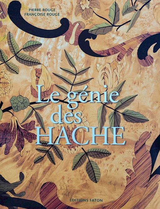 Pierre e Françoise Rouge - Le génie des Hache