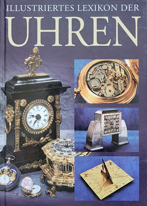 Illustriertes Lexikon der Uhren