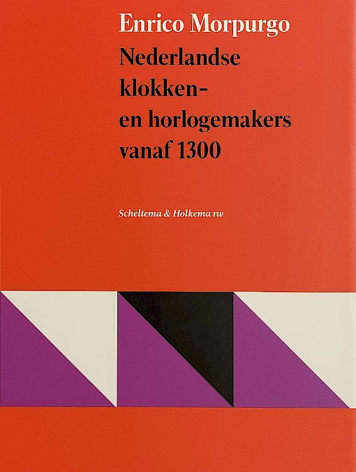 Enrico Morpurgo - Nederlandse klokken- en horlogemakers vanaf 1300