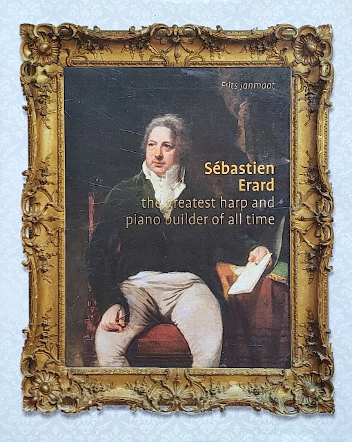 Frits Janmaat - Sébastien Erard - The Greatest Harp and Piano Builder of All Time