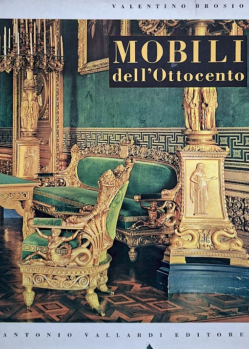 Valentino Brosio - Mobili italiani dell’Ottocento
